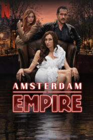 Amsterdam Empire: Season 1