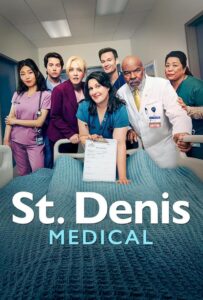 St. Denis Medical: Season 2