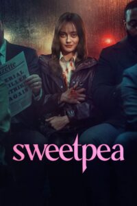 Sweetpea: Season 1