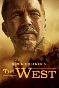 Kevin Costner’s The West: Season 1