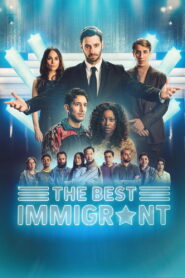 The Best Immigrant: Season 1