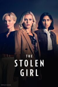 The Stolen Girl: Season 1