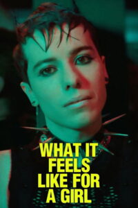 What It Feels Like for a Girl: Season 1