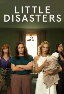 Little Disasters: Season 1