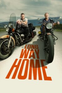 Long Way Home: Season 1